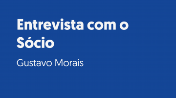 banner azul escuro com a escrita Entrevista com o Sócio - Gustavo Morais