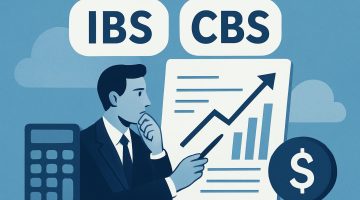 IBS e CBS: conheça os novos impostos